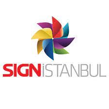 SIGN İstanbul Uluslararası Endüstriyel Reklam ve Dijital Baskı Teknolojileri Fuarı